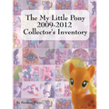The My Little Pony 2009-2012 Collector's Inventory