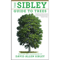 The Sibley Guide to Trees