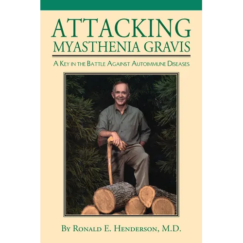 Attacking Myasthenia Gravis: A Key in the Battle Against Autoimmune Diseases