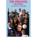 The Prisoner: The Series