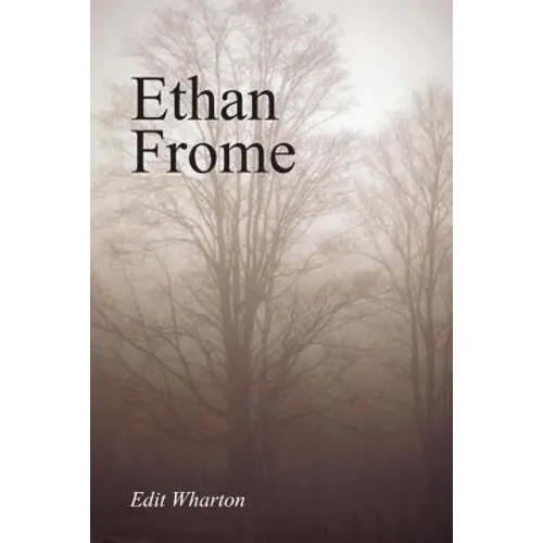 Ethan Frome