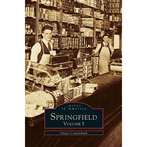 Springfield: Volume I