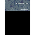 A Forsyth Duo
