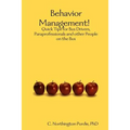 Behavior Management! Quick Tips for Bus Drivers, Paraprofessionals and other People on the Bus