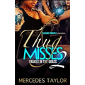 Thug Misses 2