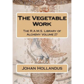 The Vegetable Work