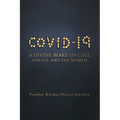 Covid-19: A Divine Wake-Up Call for U.S. and The World