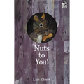 Nuts to You!