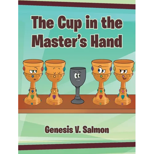 The Cup in the Master's Hand