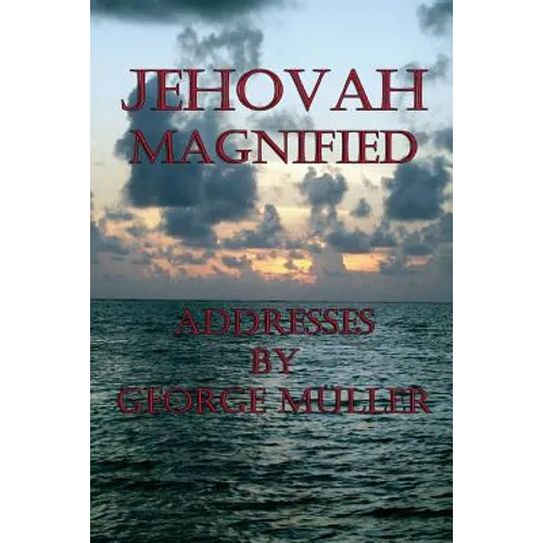 Jehovah Magnified