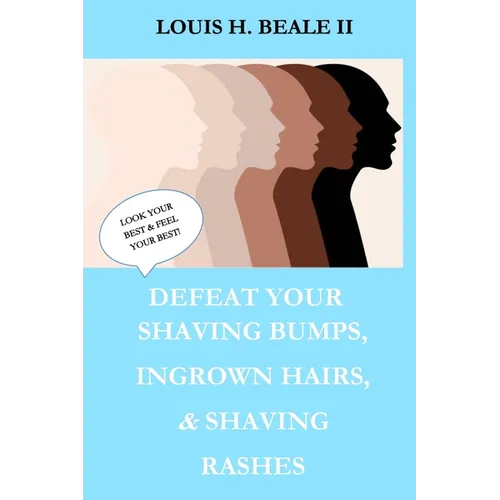 Defeat Your Shaving Bumps, Ingrown Hairs, & Shaving Rashes