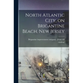 North Atlantic City, on Brigantine Beach, New Jersey