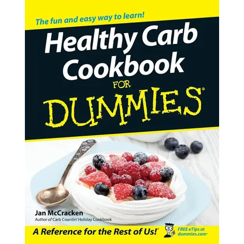 Healthy Carb Cookbook for Dummies