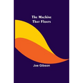The Machine That Floats