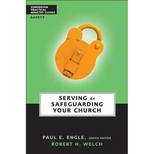Serving by Safeguarding Your Church