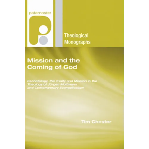 Mission and the Coming of God