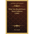 What You Should Know About Inflation (1960)