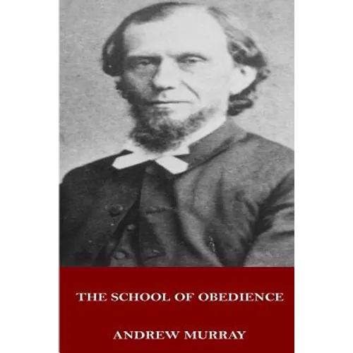 The School of Obedience