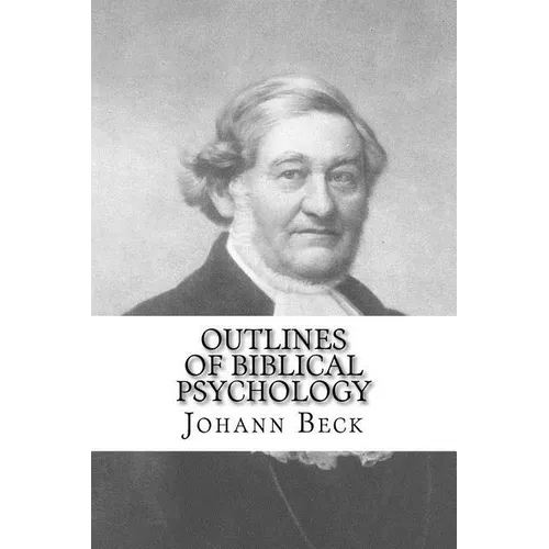 Outlines of Biblical Psychology