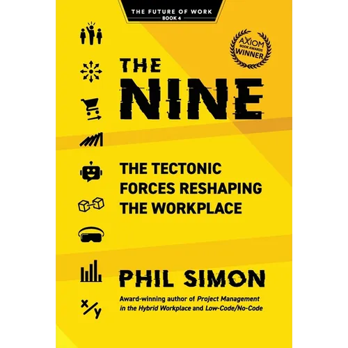 The Nine: The Tectonic Forces Reshaping the Workplace