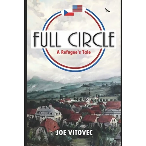 Full Circle: A Refugee's Tale