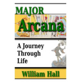Major Arcana: A Journey Through Life