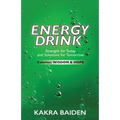 Energy Drink: Calories: Wisdom and Hope