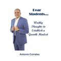 Dear Students...: Weekly Thoughts to Establish a Growth Mindset