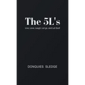 The 5L's: Live, Love, Laugh, Let Go, and Let God!