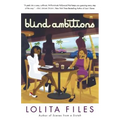 Blind Ambitions