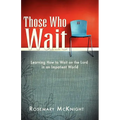 Those Who Wait