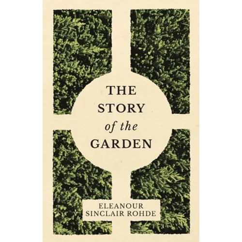 The Story of the Garden