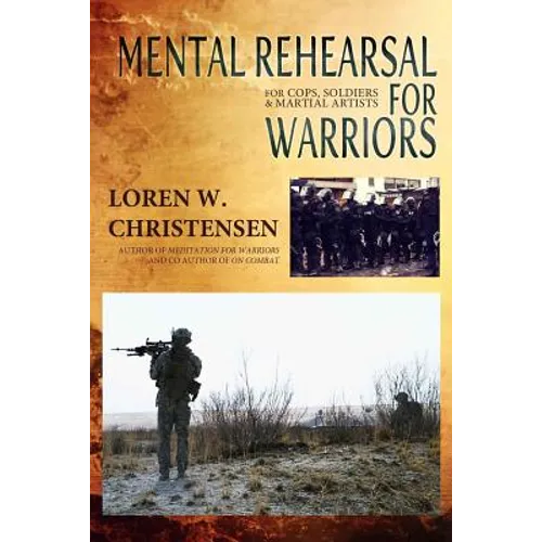 Mental Rehearsal For Warriors