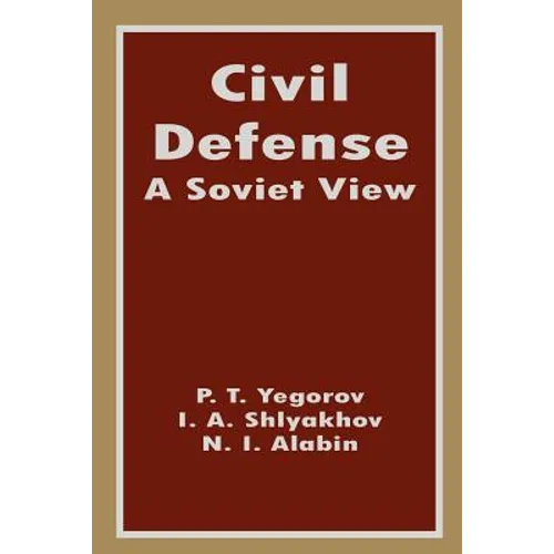 Civil Defense: A Soviet View