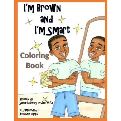 I'm Brown and I'm Smart - Coloring Book