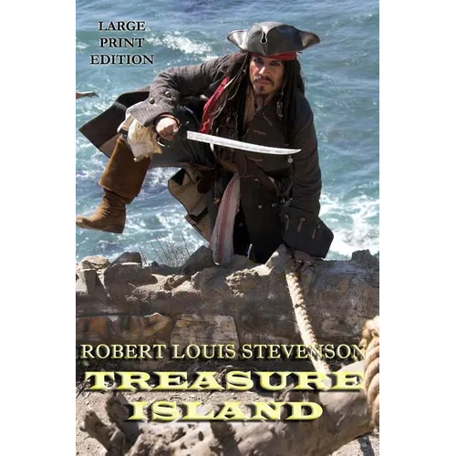 Treasure Island - Large Print Edition