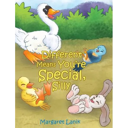 Different Means You're Special, Silly