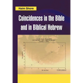 Coincidences in the Bible and in Biblical Hebrew