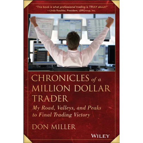 Chronicles of a Million Dollar Trader