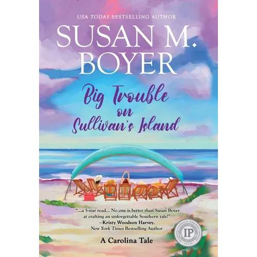 Big Trouble on Sullivan's Island: A Carolina Tale