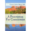 A Prescription For Contentment
