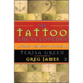 Tattoo Encyclopedia: A Guide to Choosing Your Tattoo (Original)