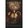 I Saw Jesus