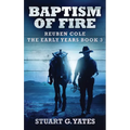 Baptism Of Fire