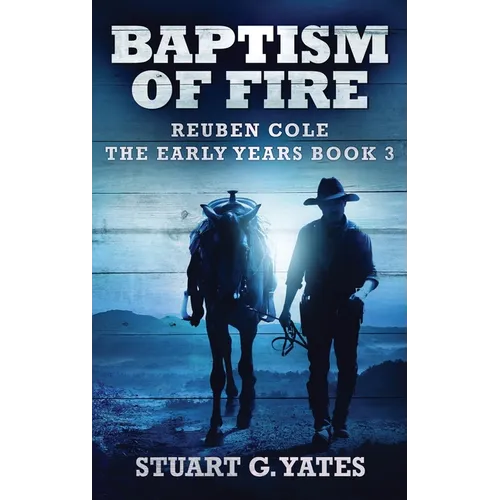 Baptism Of Fire