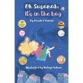 Oh Susannah: It's in the Bag: An Oh Susannah Story