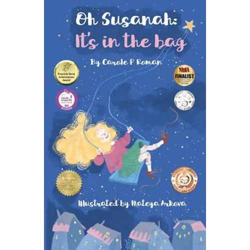 Oh Susannah: It's in the Bag: An Oh Susannah Story