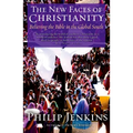 The New Faces of Christianity: Believing the Bible in the Global South