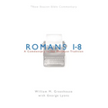 Romans 1-8: A Commentary in the Wesleyan Tradition