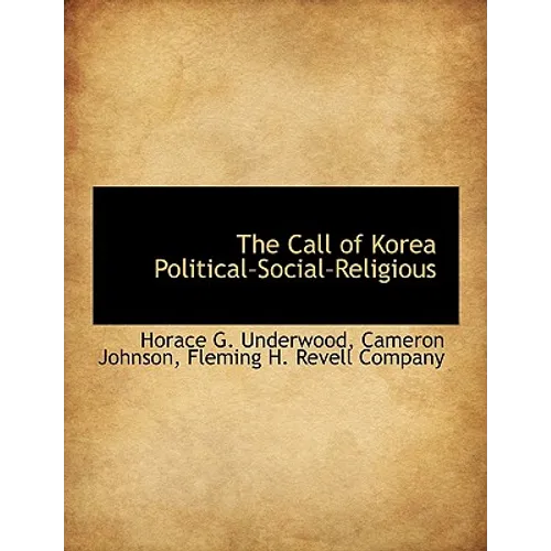 The Call of Korea Political-Social-Religious